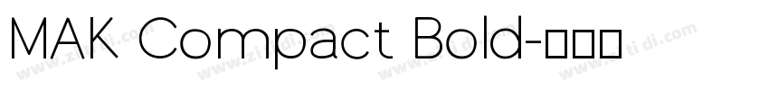 MAK Compact Bold字体转换